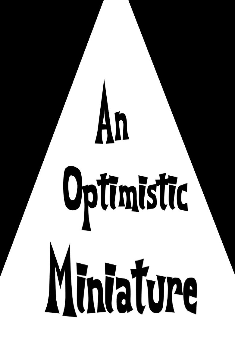 Poster of An Optimistic Miniature