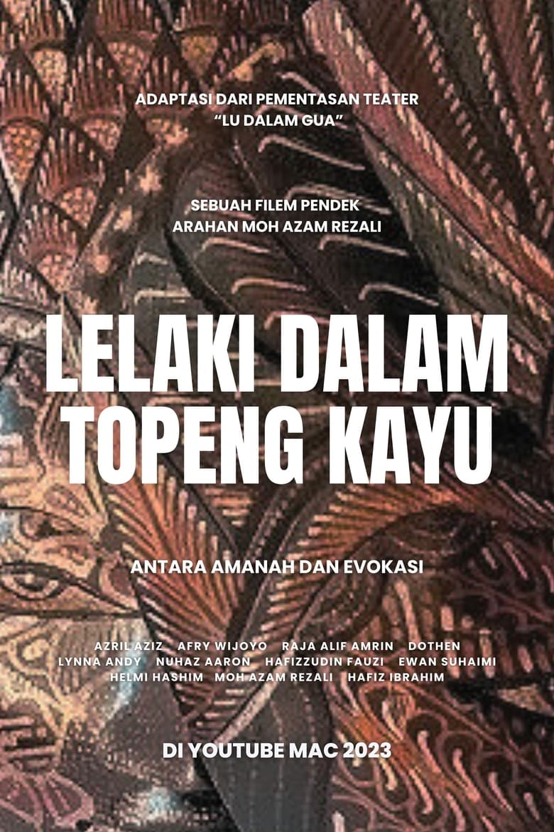 Poster of Lelaki Dalam Topeng Kayu