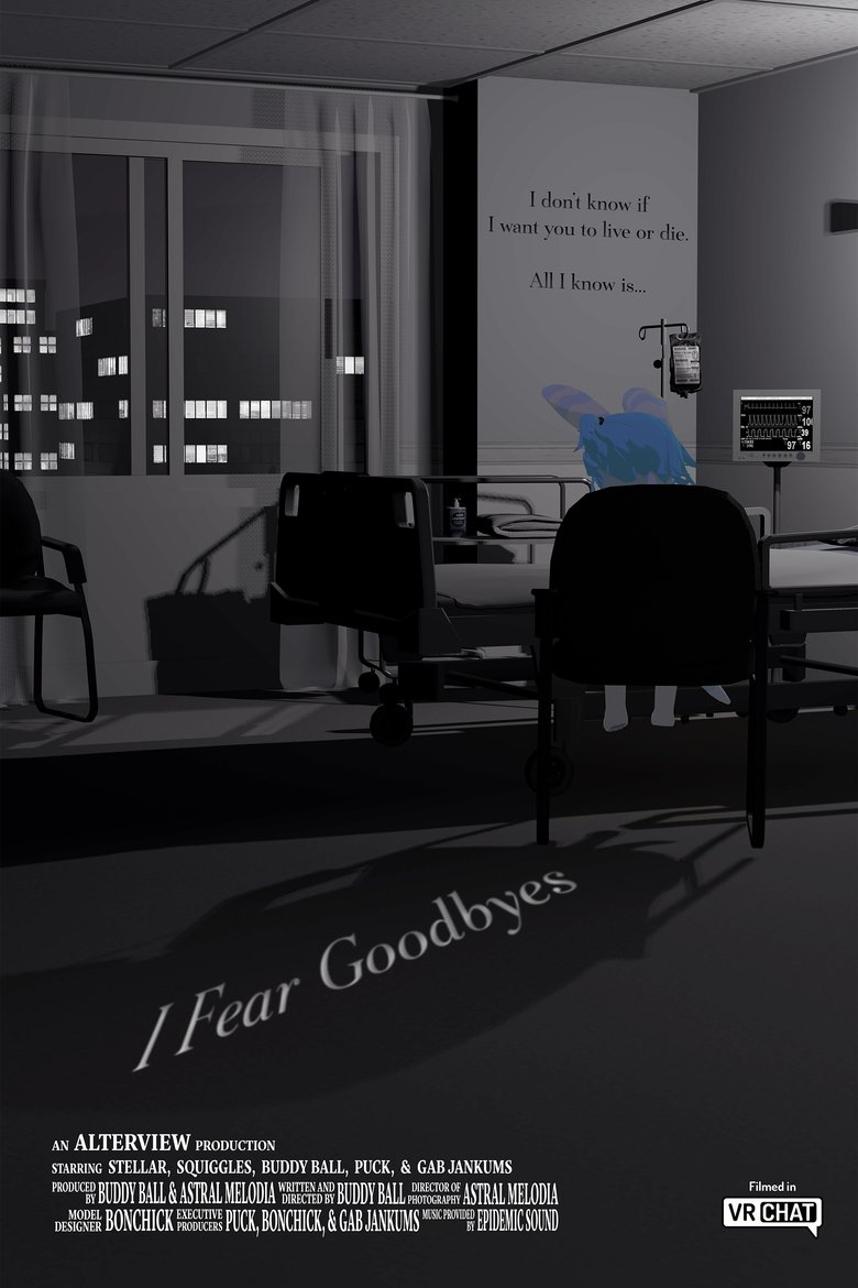 Poster of I Fear Goodbyes