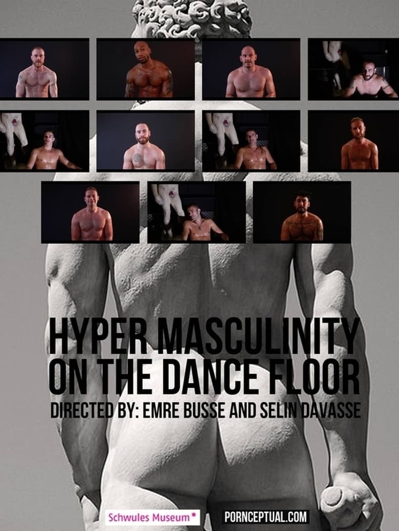 Poster of Hyper Masculinity on the Dancefloor