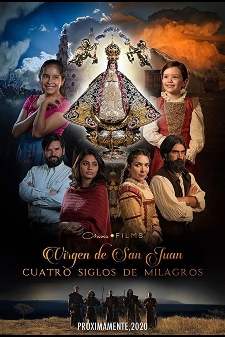 Poster of Our Lady of San Juan, Four Centuries of Miracles