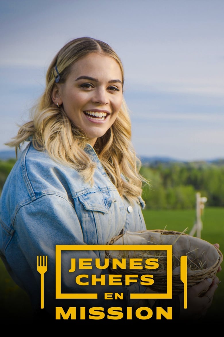 Poster of Cast and Crew in Jeunes Chefs En Mission - Season 1 - Episode 11 - Episode 11