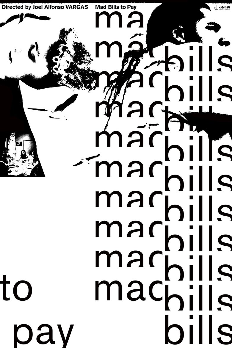 Poster of Mad Bills to Pay (or Destiny, dile que no soy malo)