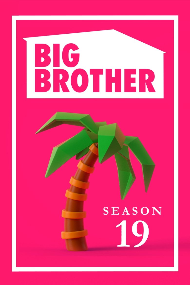 Poster of Episodes in Big Brother - Season 19 - Season 19