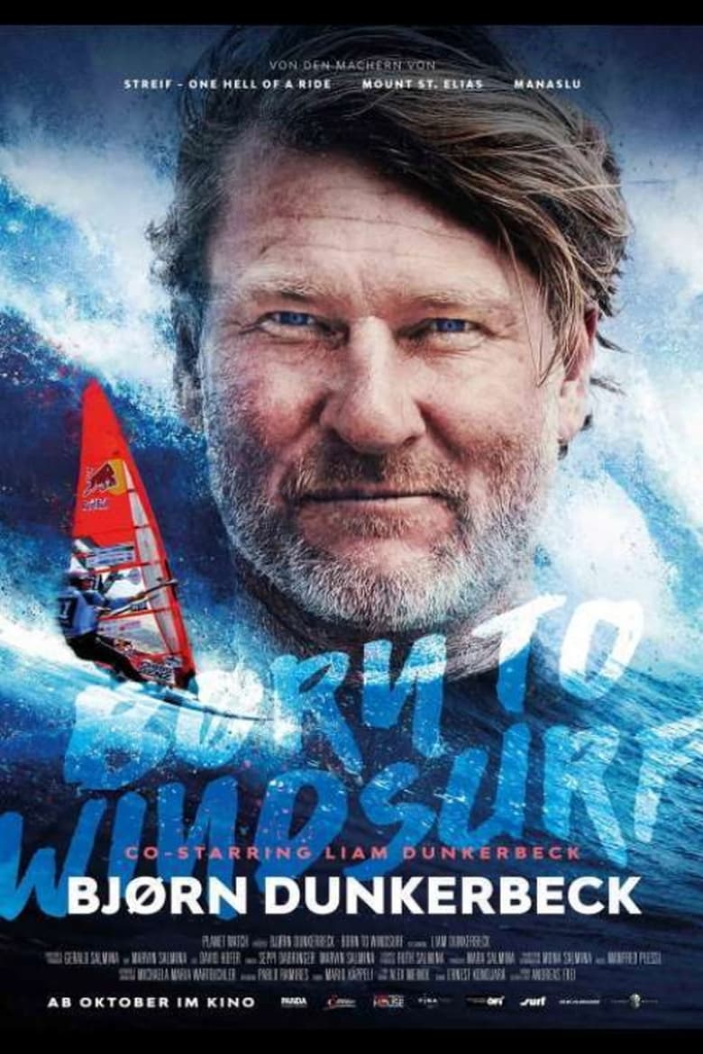 Poster of Bjørn Dunkerbeck - Born to Windsurf