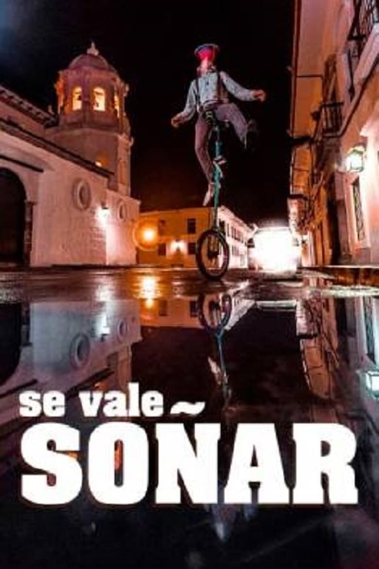 Poster of Se vale soñar