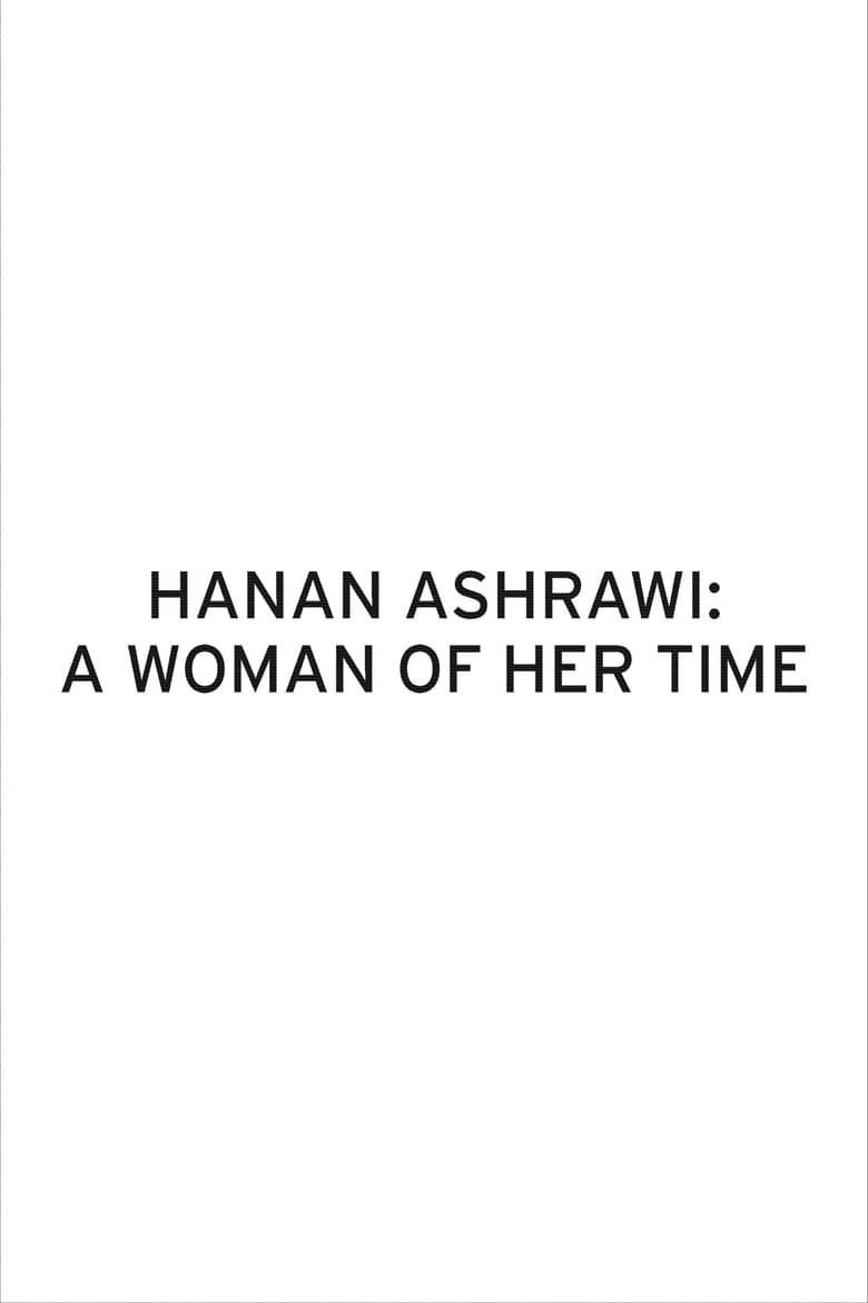 Poster of Hanan Ashrawi: A Woman of Her Time