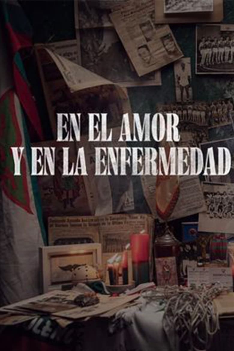 Poster of En el amor y en la enfermedad