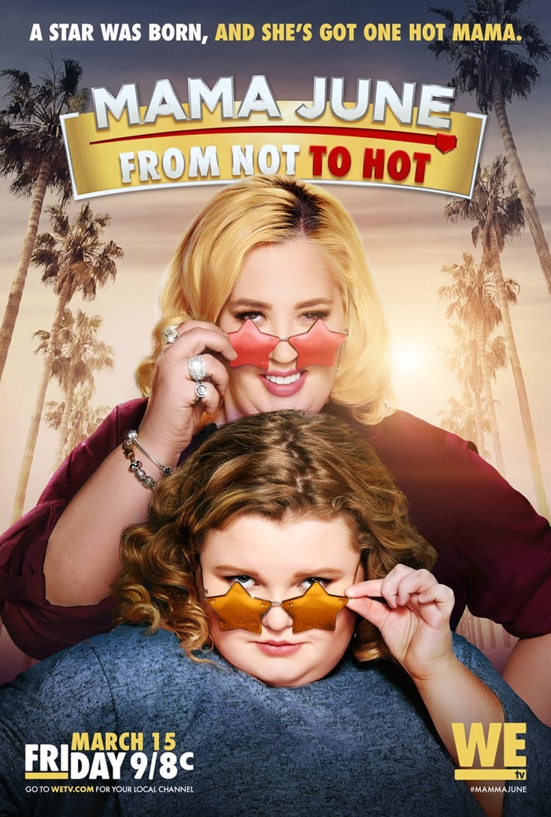 Poster of Cast and Crew in Mama June  Family Crisis - Season 2 - Episode 1 - Mama's Big Fat Secret