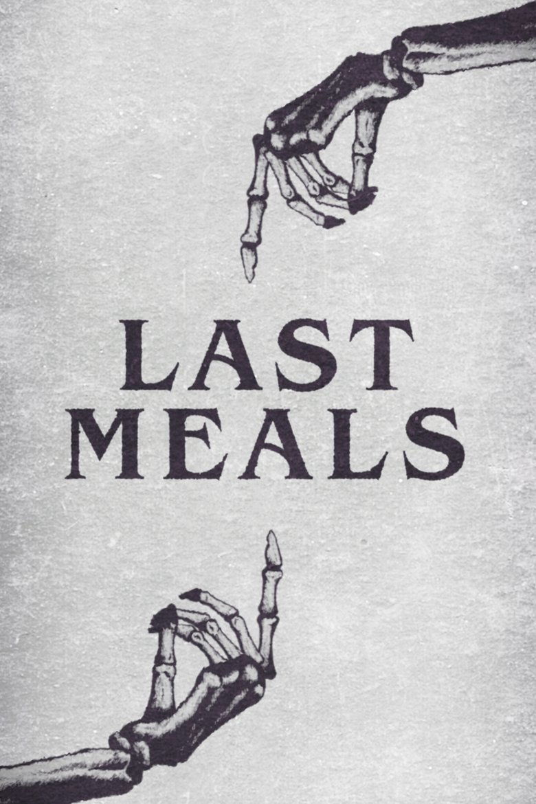 Poster of Last Meals