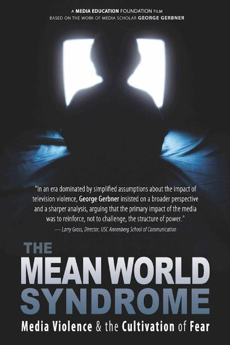 Poster of The Mean World Syndrome