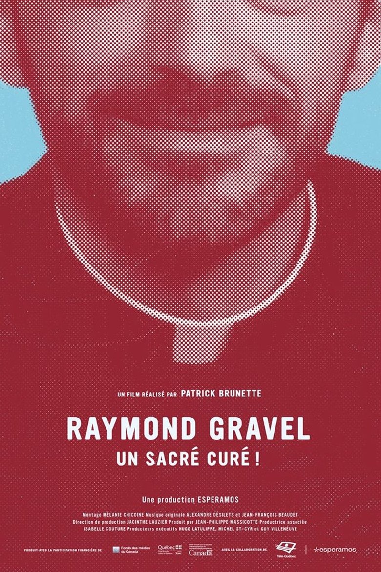 Poster of Raymond Gravel, un sacré curé!