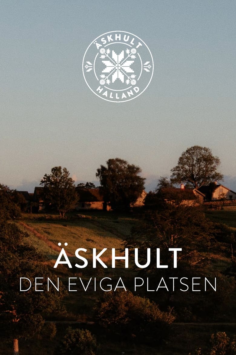 Poster of Äskhult - The Eternal Place