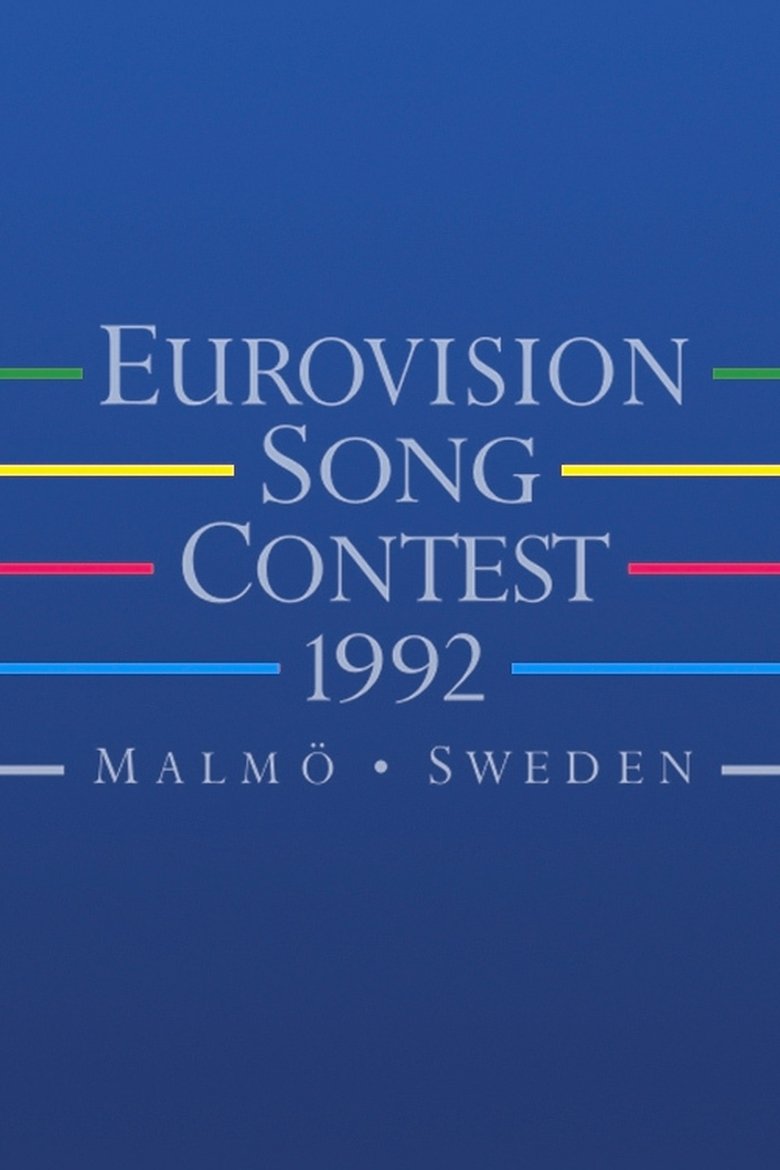 Poster of Episodes in Eurovision Song Contest - Malmö 1992 - Malmö 1992