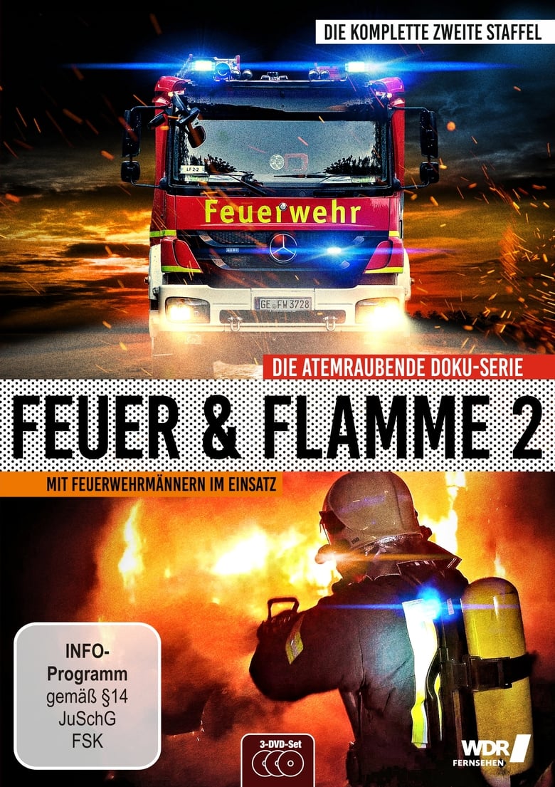 Poster of Episodes in Feuer & Flamme – Mit Feuerwehrmännern Im Einsatz - Season 2 - Season 2