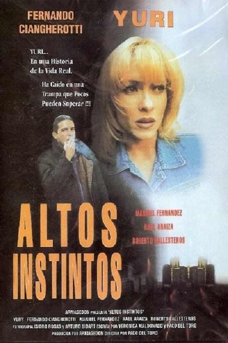 Poster of Altos instintos