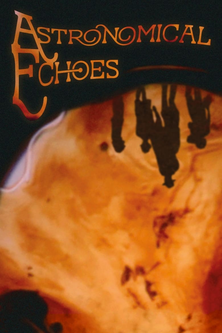 Poster of Astronomical Echoes