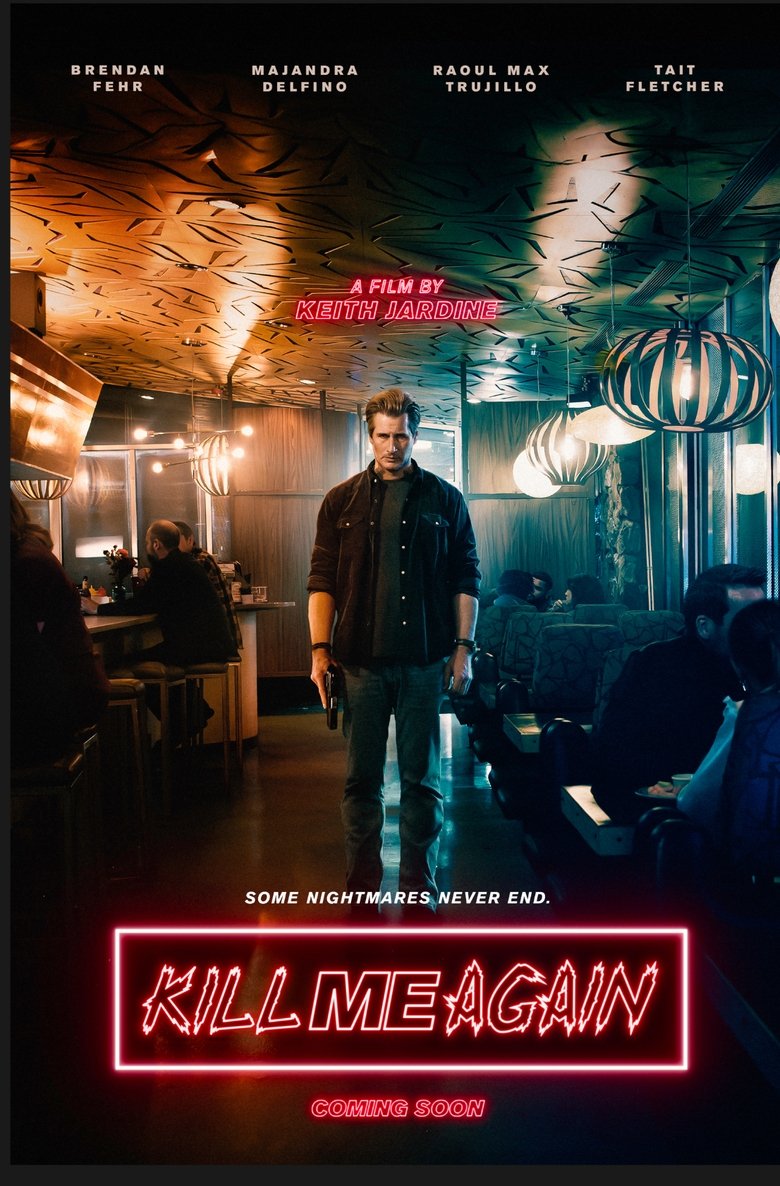 Poster of Kill Me Again