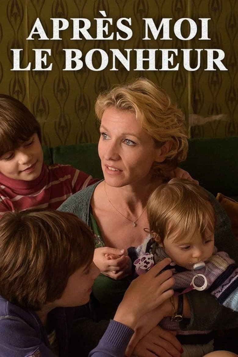 Poster of Après moi le bonheur