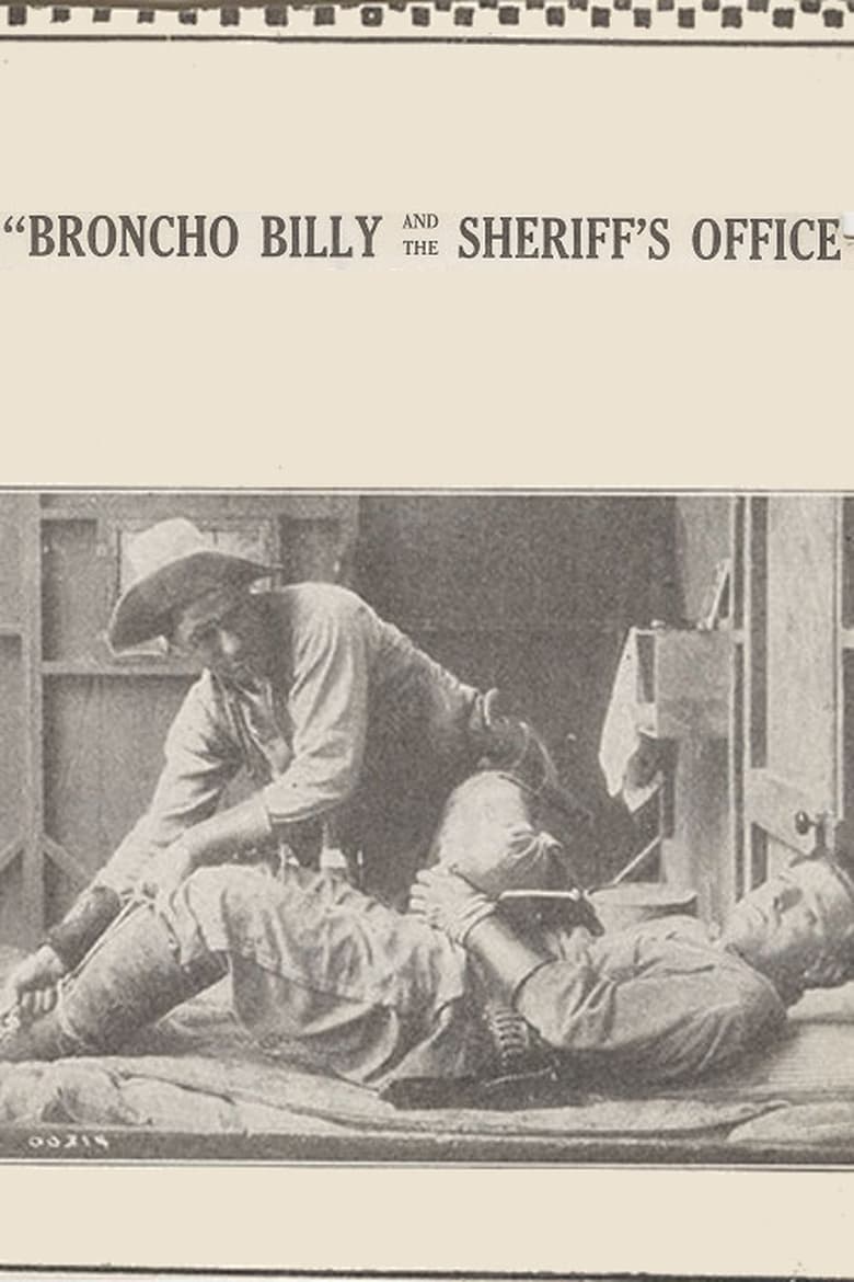 Poster of Broncho Billy and the Sheriff's Office