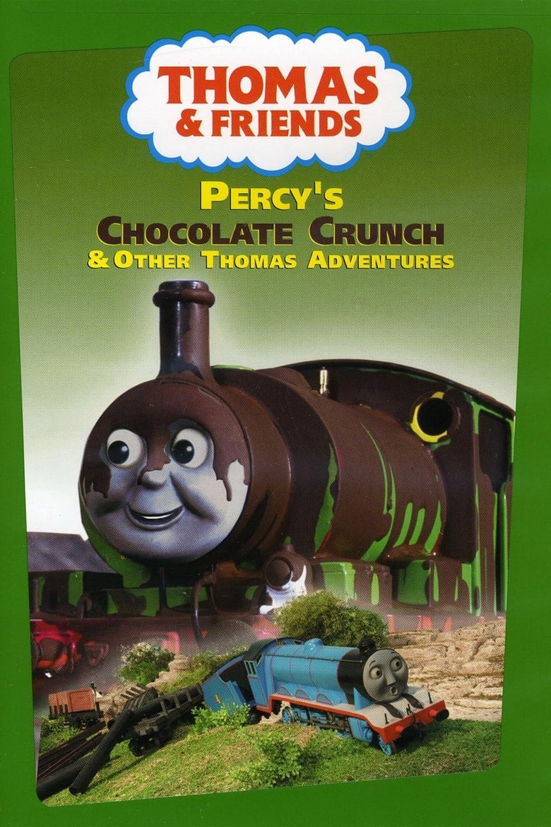 Poster of Thomas & Friends: Percy's Chocolate Crunch and Other Thomas Adventures