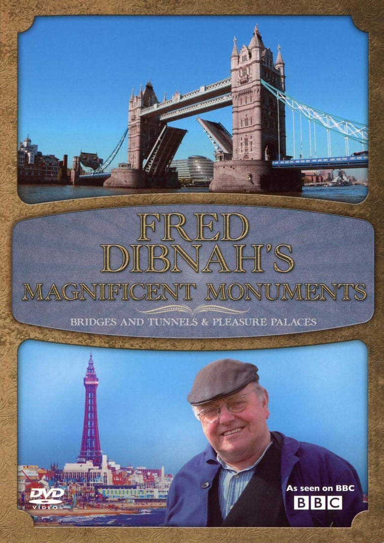 Poster of Fred Dibnah's Magnificent Monuments