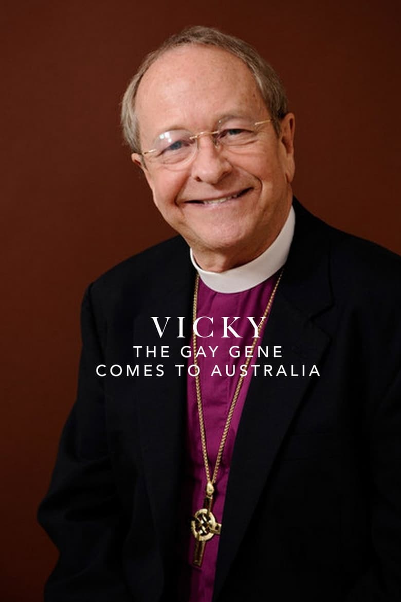 Poster of Vicky: The Gay Gene Comes to Australia