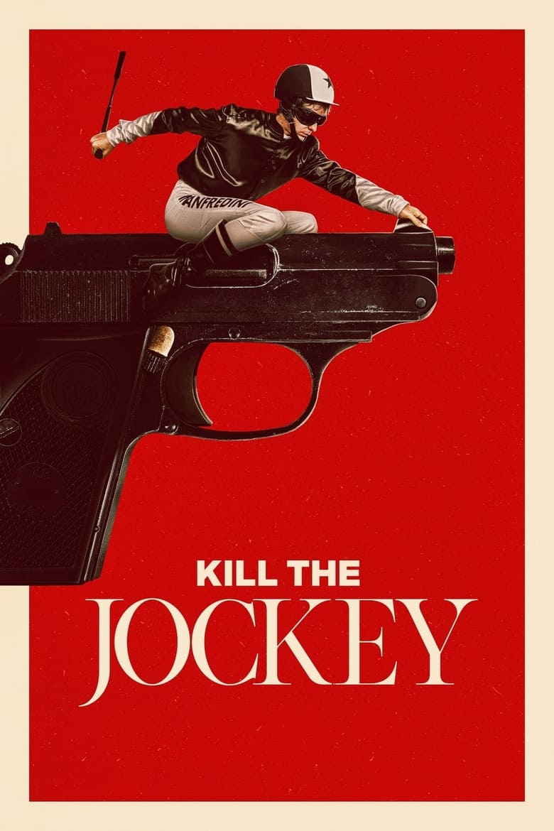 Poster of Kill the Jockey