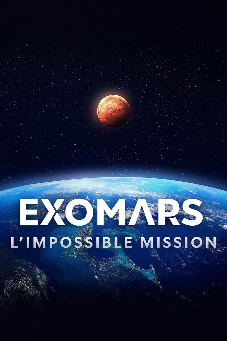 Poster of ExoMars: Europe's Imposible Mission