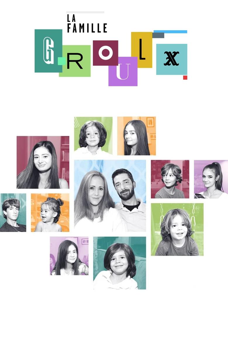 Poster of Episodes in La Famille Groulx - Season 8 - Season 8