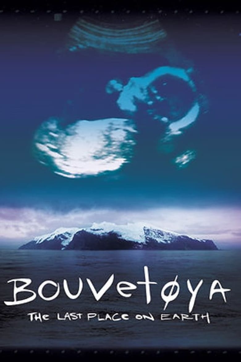 Poster of Bouvetøya: The Last Place on Earth