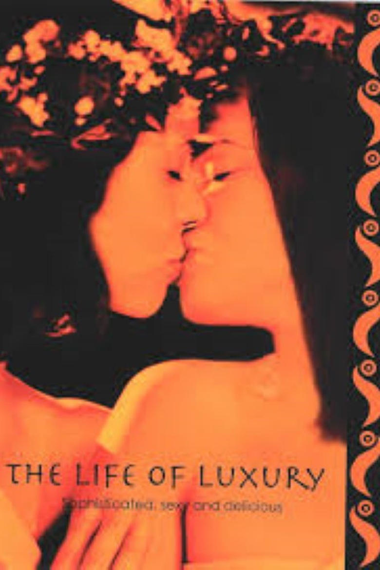 Poster of The Life of Luxury