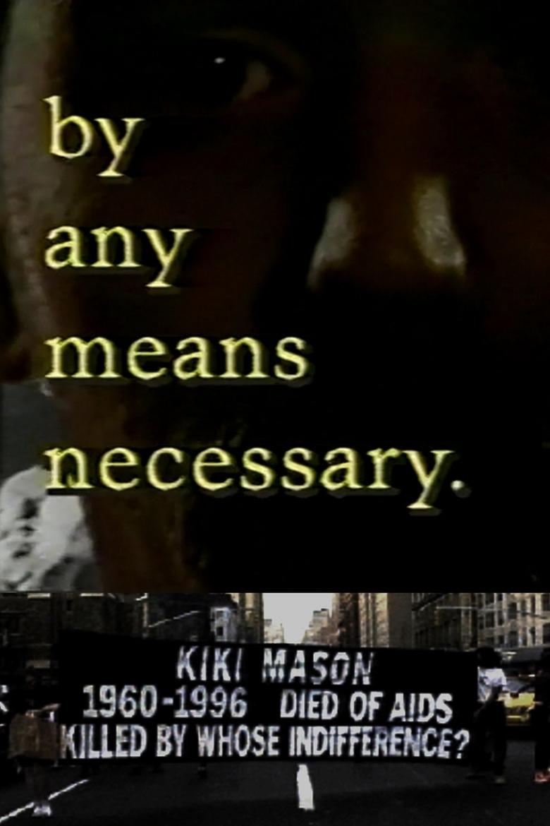 Poster of ...by any means necessary