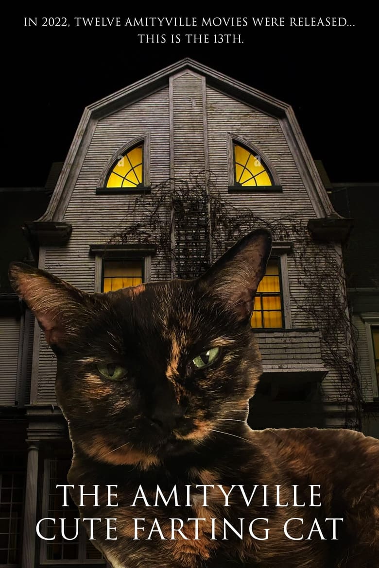 Poster of The Amityville Cute Farting Cat