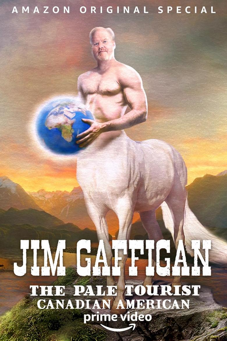 Poster of Jim Gaffigan: The Pale Tourist 1 - Canadian American