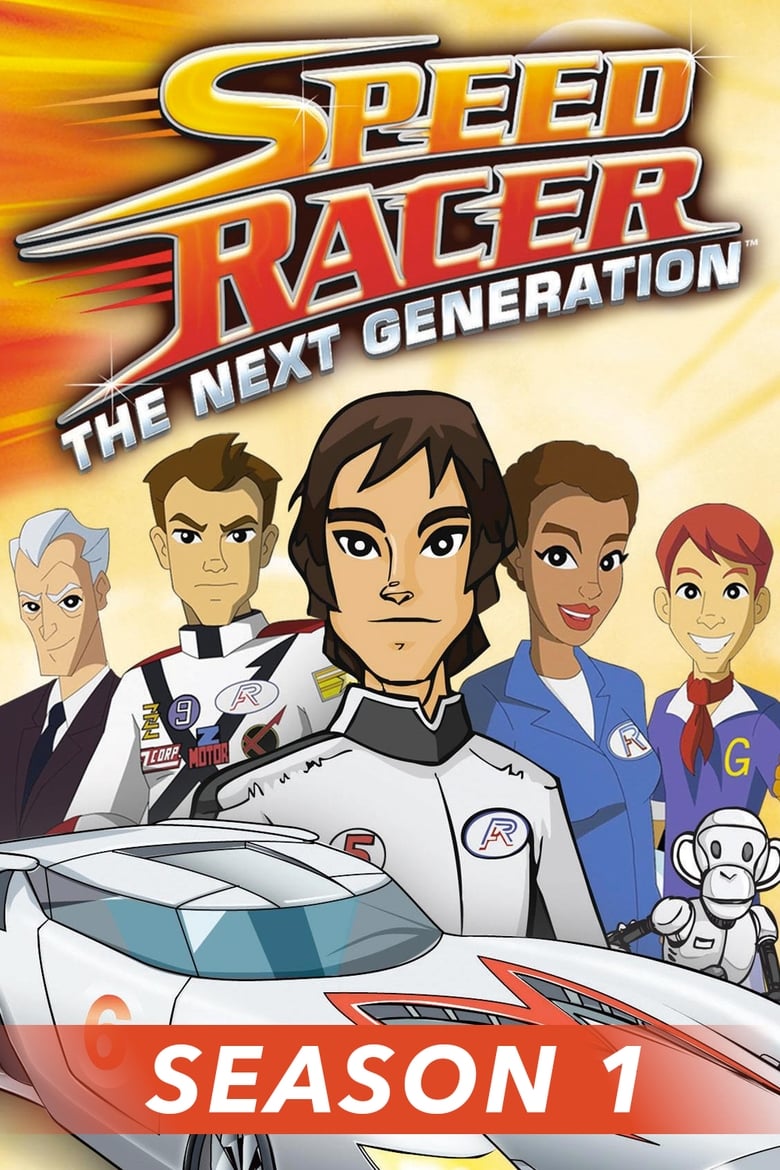 Poster of Episodes in Speed Racer  The Next Generation - Season 1 - Season 1