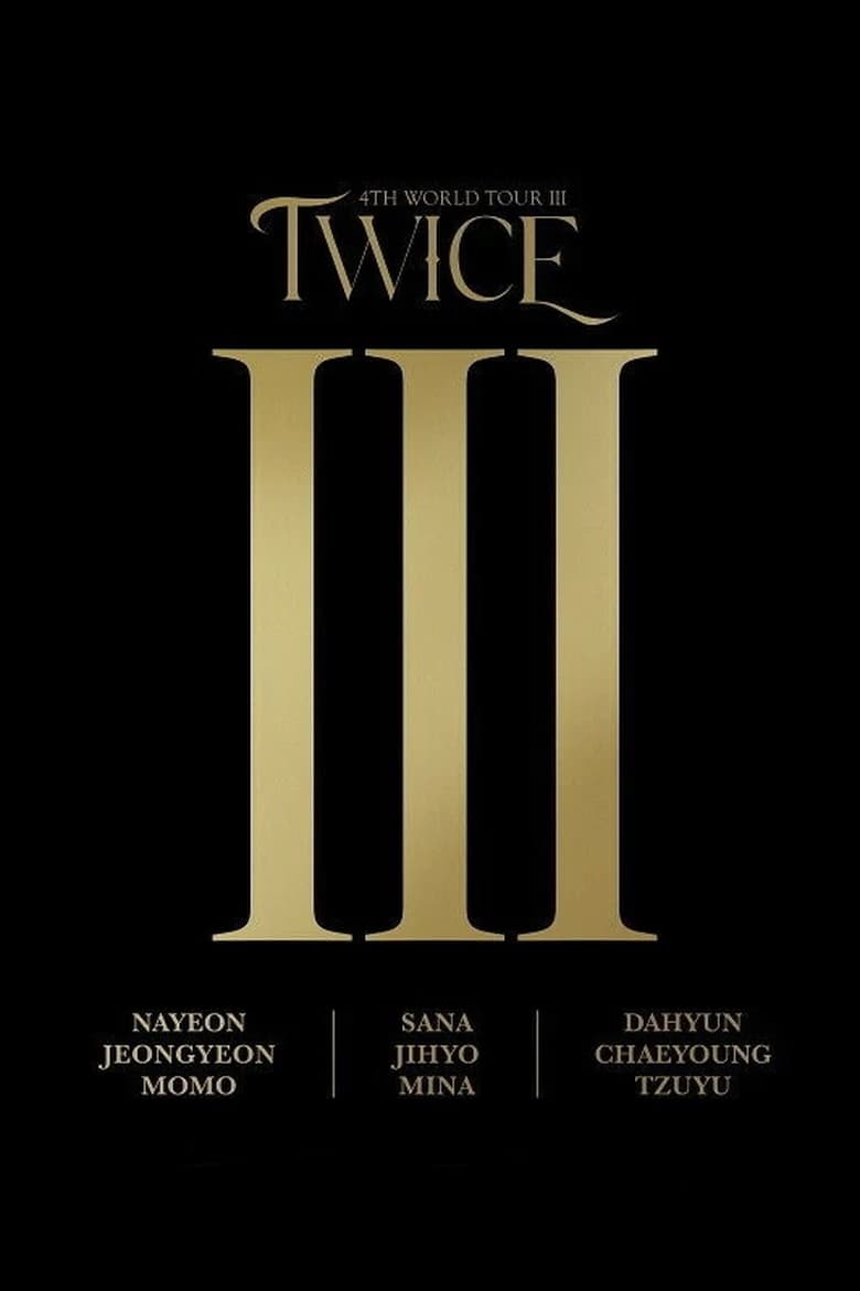 Poster of Twice 4th World Tour Ⅲ in Seoul