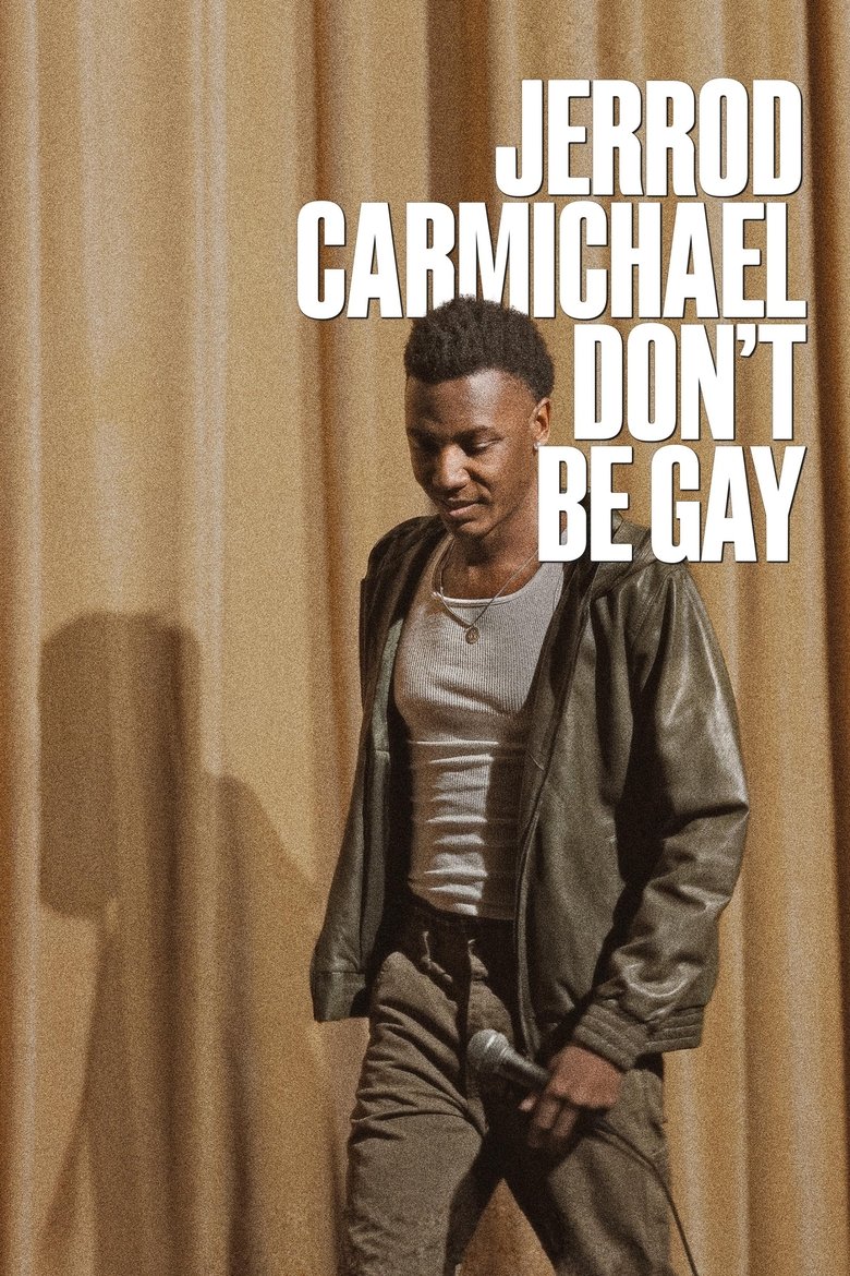 Poster of Jerrod Carmichael: Don't Be Gay