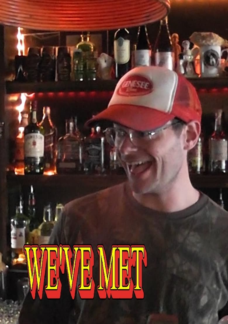 Poster of We’ve Met