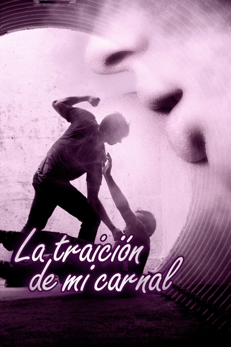 Poster of La traición de mi carnal