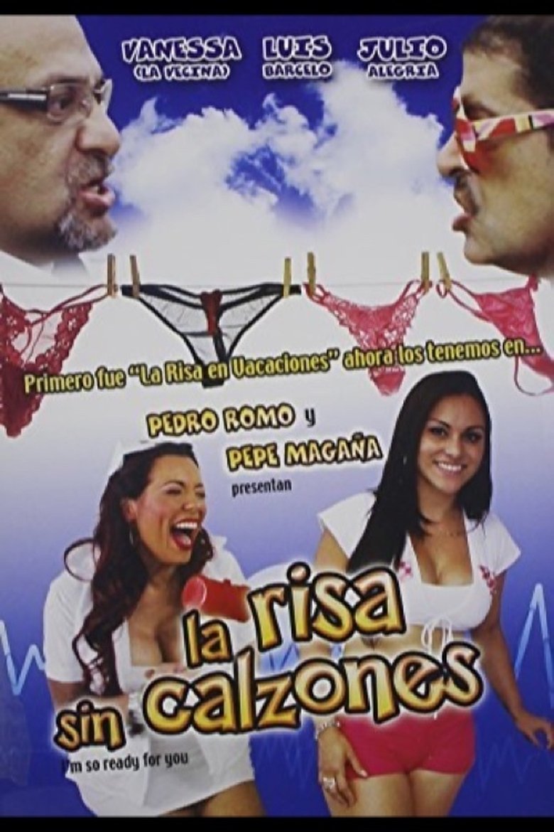 Poster of La risa sin calzones