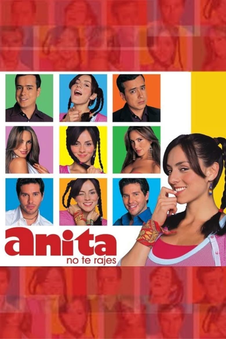 Poster of ¡Anita, no Te Rajes!