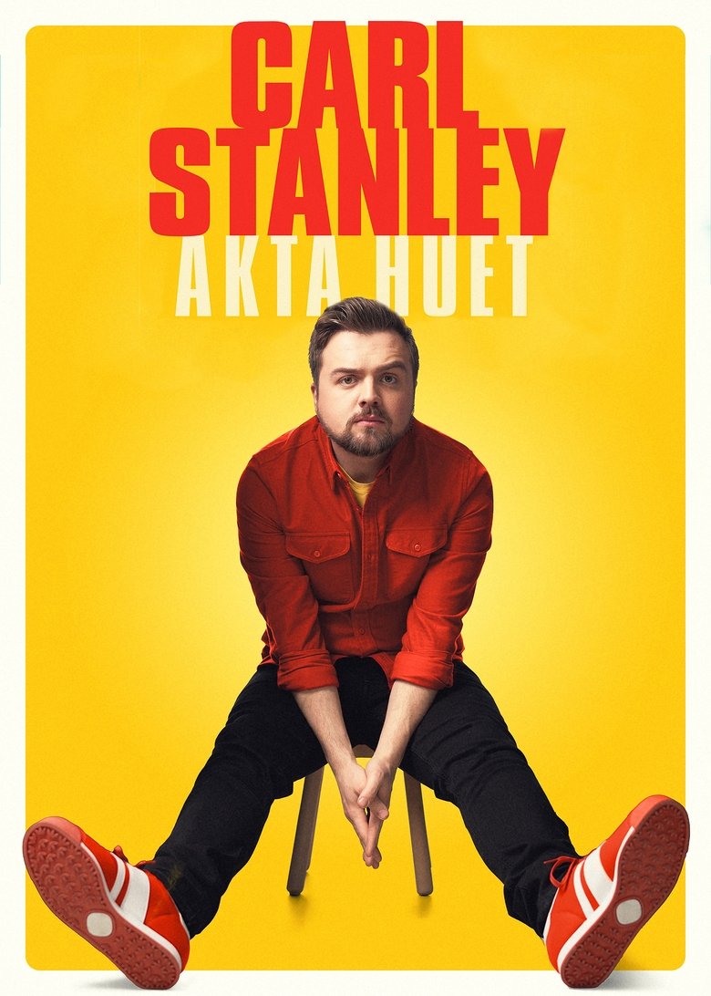 Poster of Carl Stanley - Akta huet