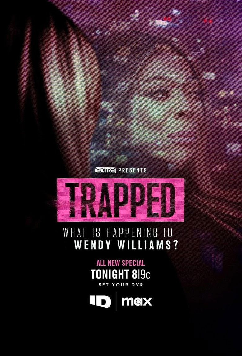Poster of Trapped: What is Happening to Wendy Williams?