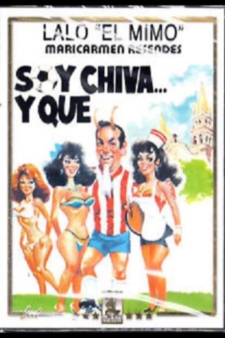 Poster of Soy chiva y que