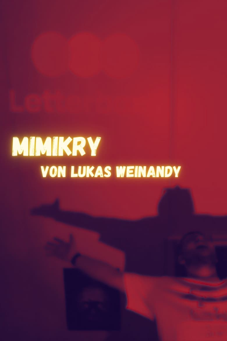 Poster of Lukas Weinandy: Mimikry