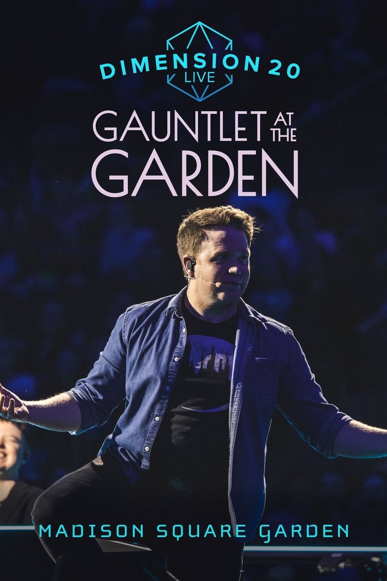 Poster of Dimension 20 Live: Gauntlet at the Garden