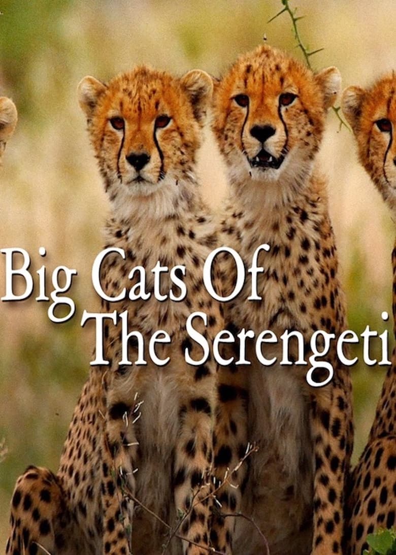 Poster of Big Cats of the Serengeti