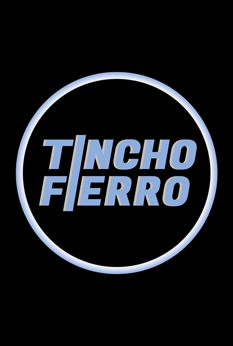 Poster of Tincho Fierro