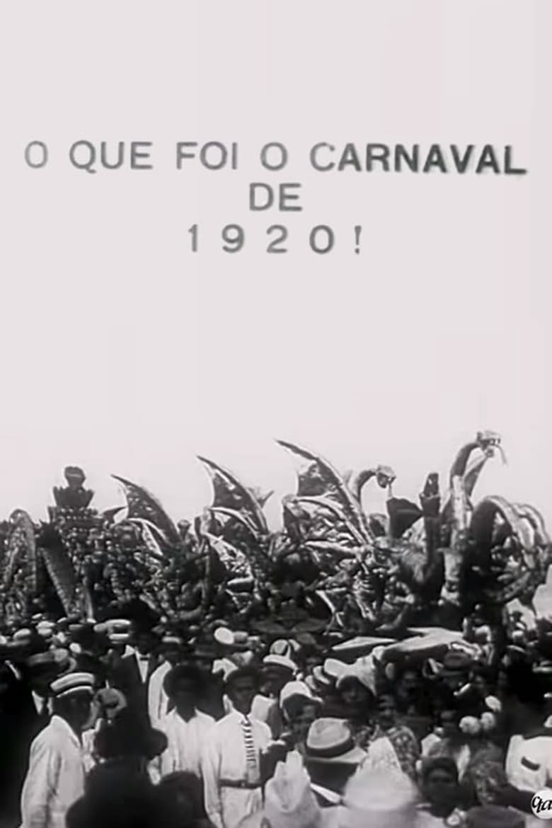 Poster of What Was the Carnival of 1920!